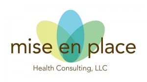 Mise en Place Health Consulting, LLC